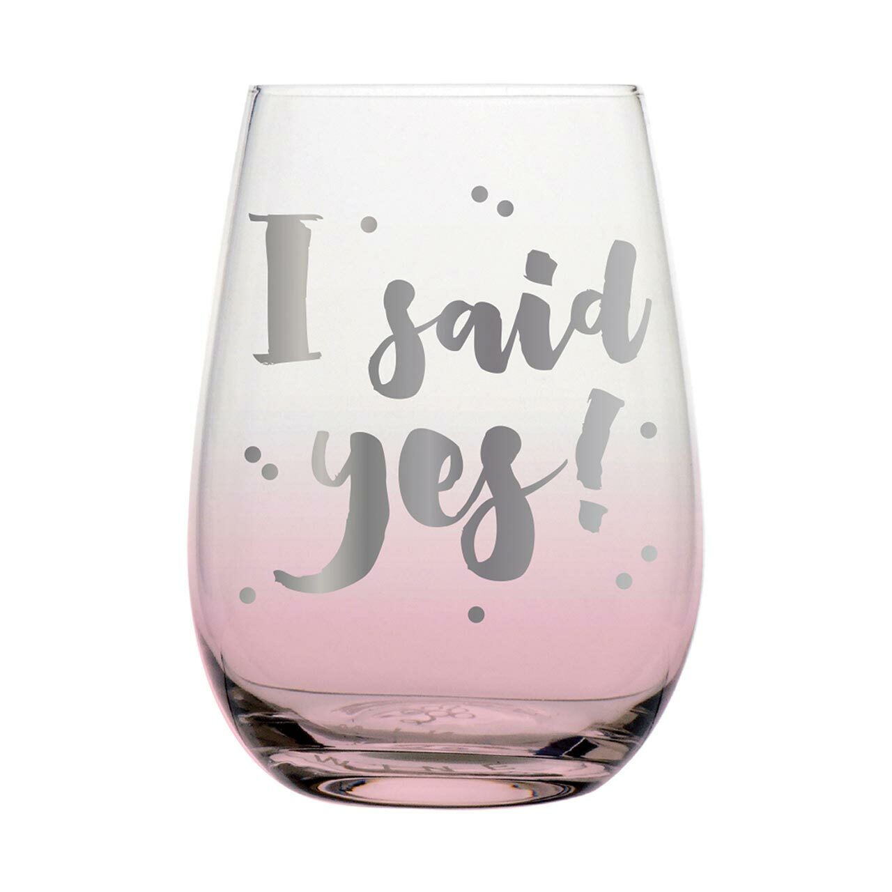 I Said Yes Wine Glass