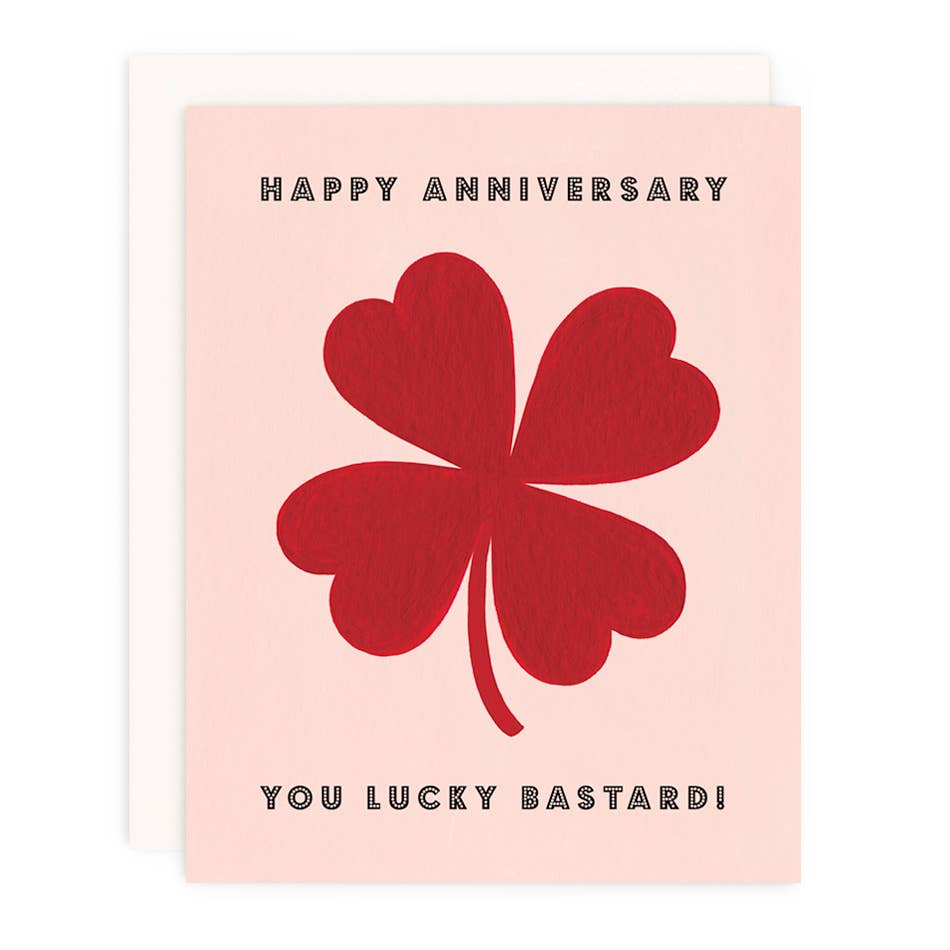 Lucky Bastard Anniversary Greeting Card