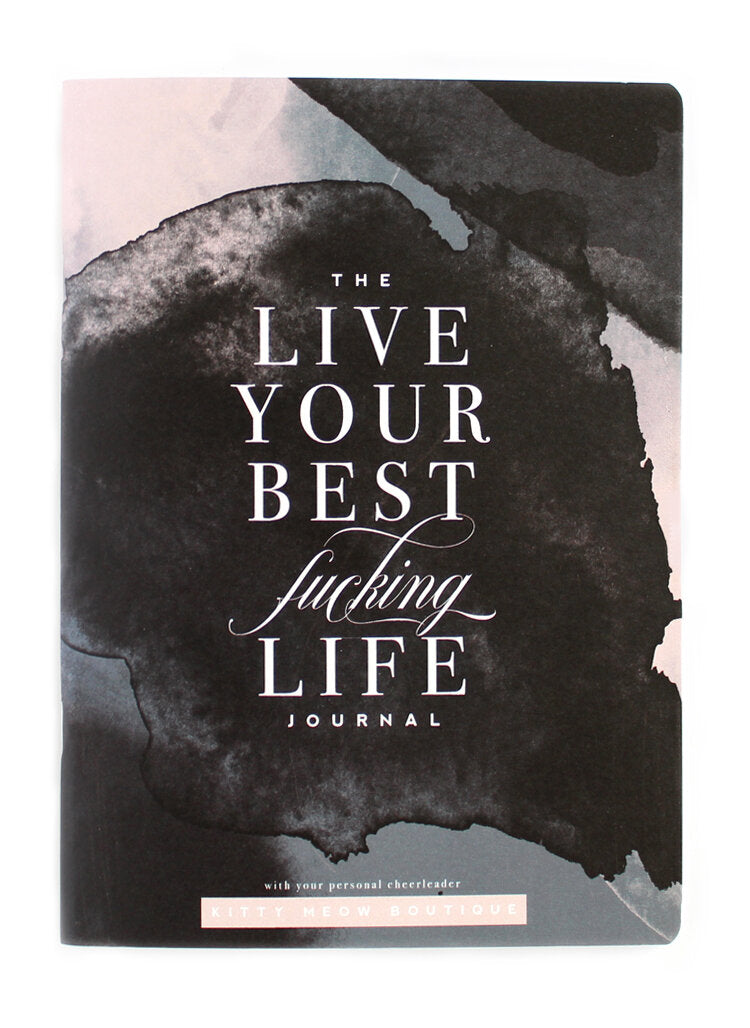 Live Your Best F-ing Life Inspirational Notebook