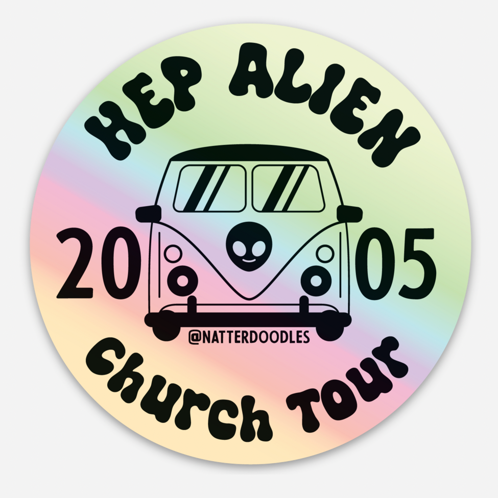 Hep Alien Church Tour Holo Sticker