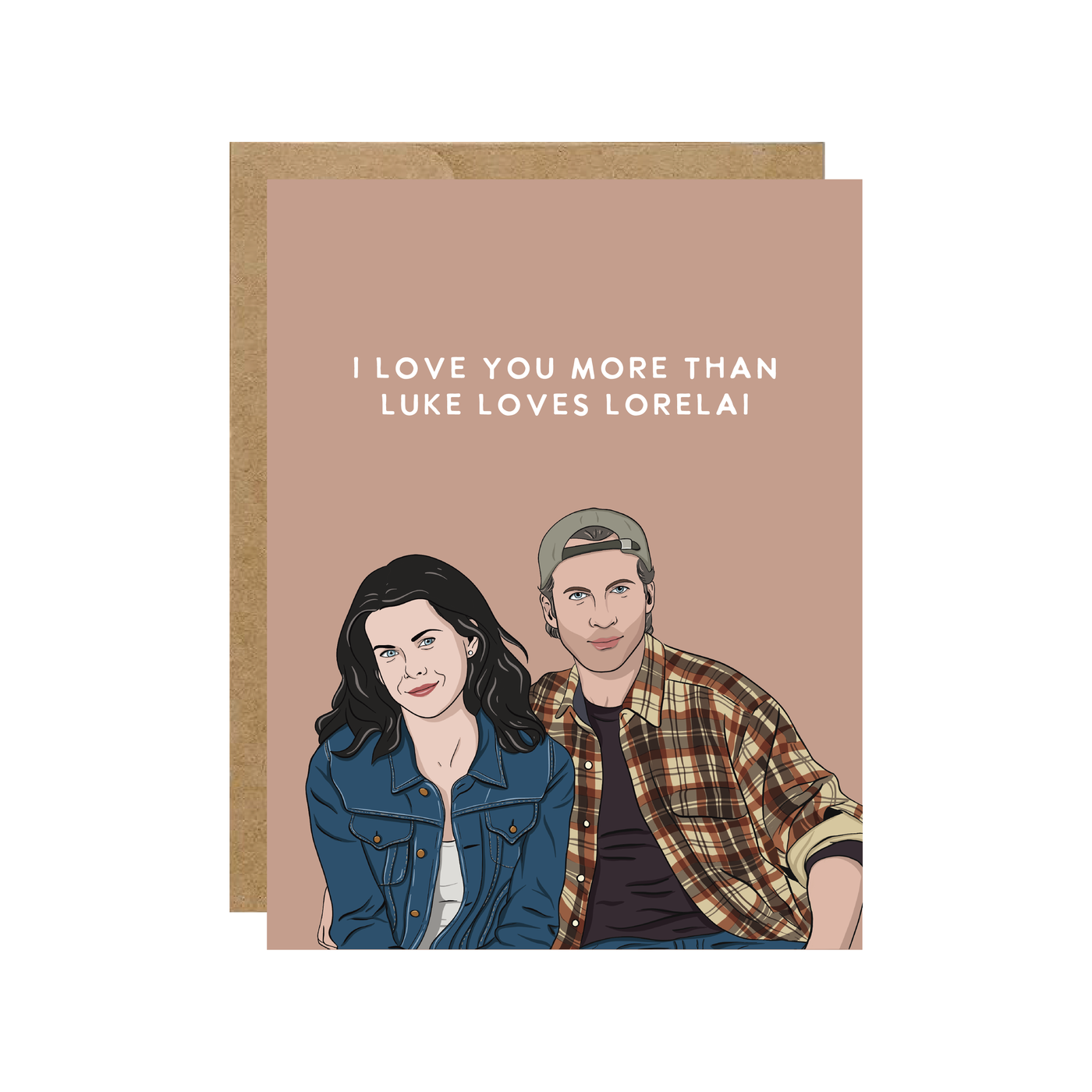 Luke Loves Lorelai Greeting Card