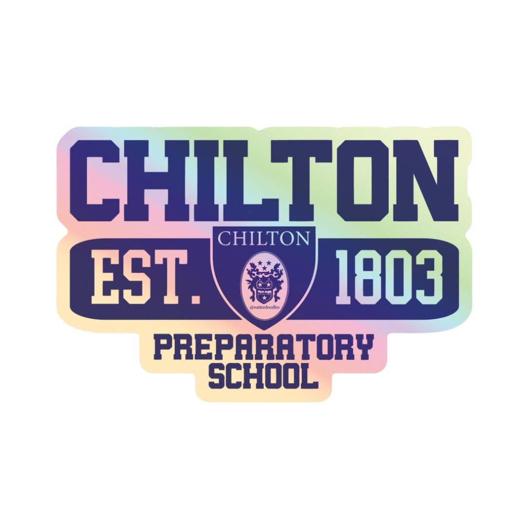 Chilton Prep School Holographic Sticker