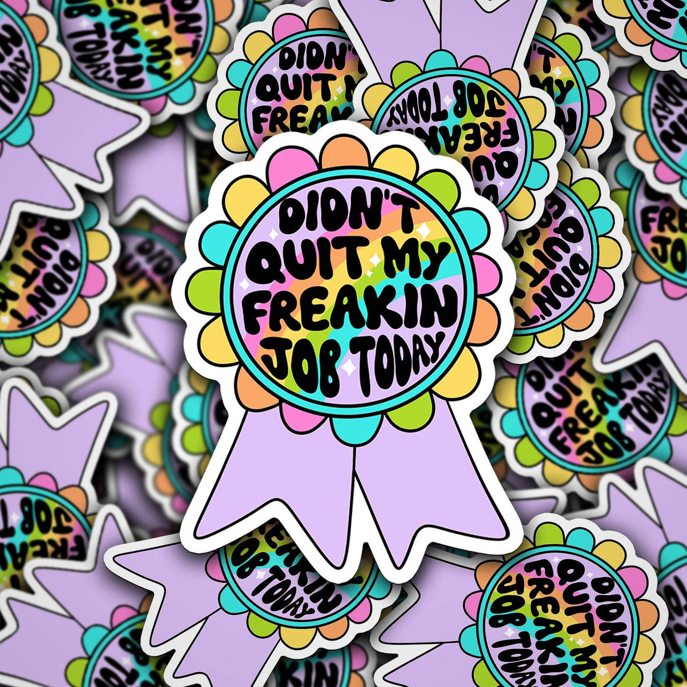 Didn't Quit my Job Ribbon Vinyl Decal