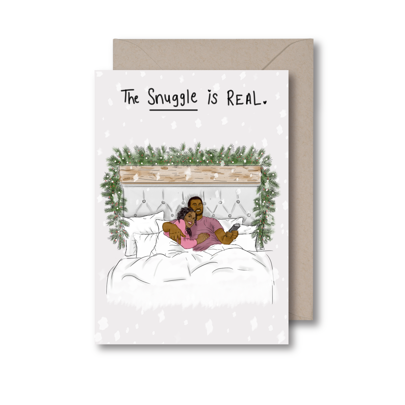The Snuggle Card