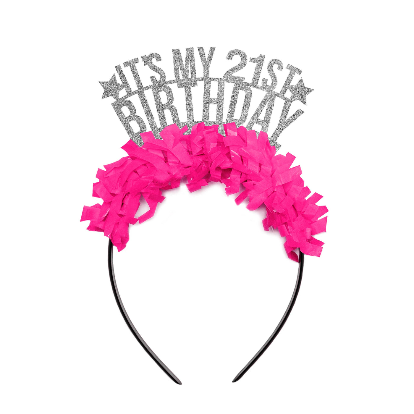 It's my 21st Birthday Party Headband Crown