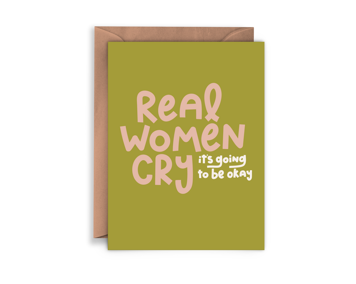 Real Women Cry Sympathy Breakup Card