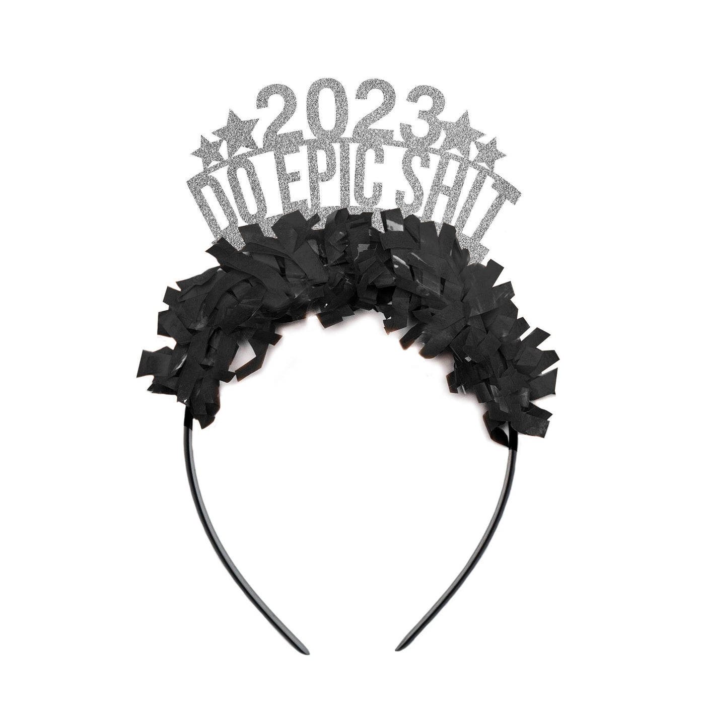 2023 Do Epic Shit Party Crown