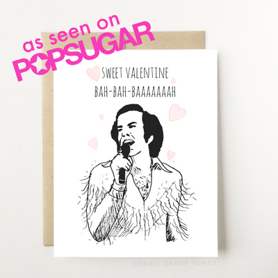 A white Valentine's day greeting card with an image of a singer in a tasseled jacket singing and the words 'Sweet Valentine Bah-Bah-BAAAAAAAAH'