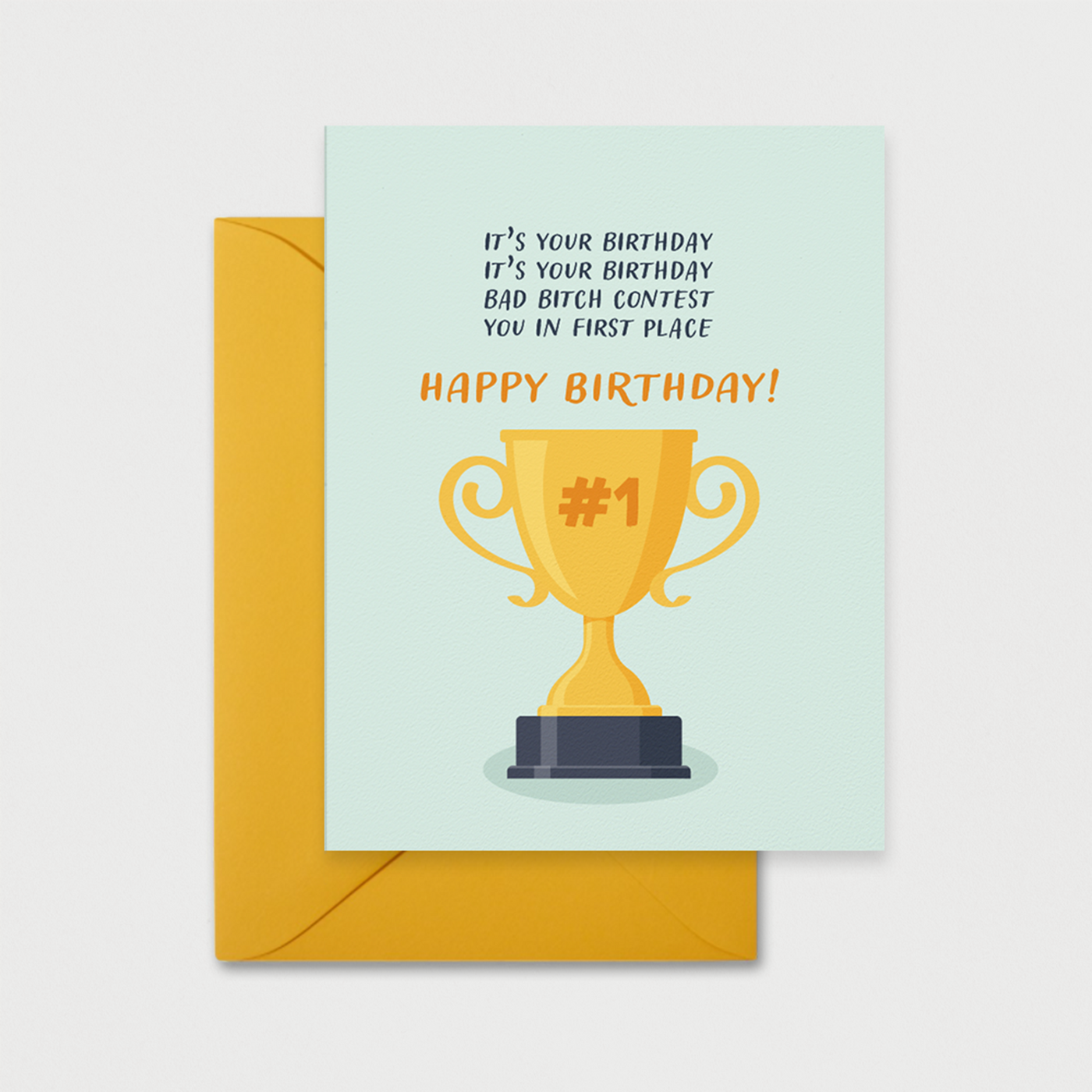First Place Birthday Bitch Card