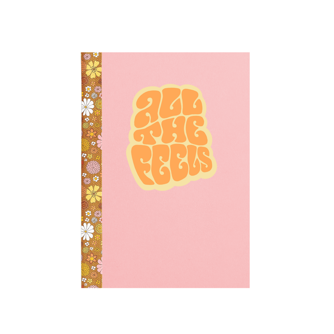 All The Feels Notebook