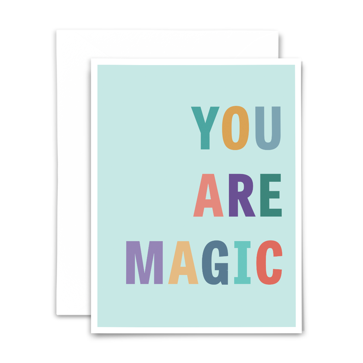 You are magic greeting card