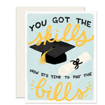 Skills to Pay the Bills Card